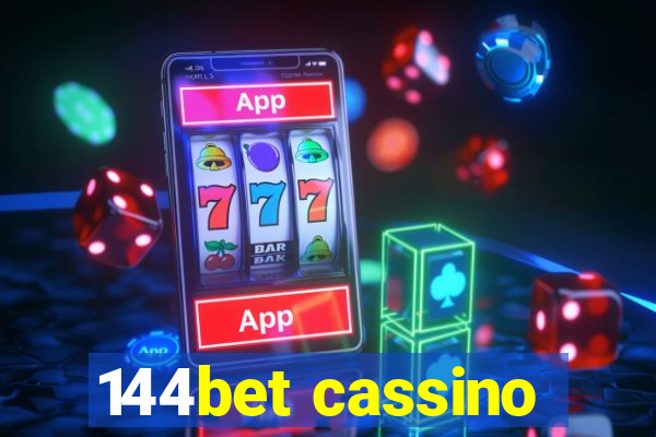 144bet cassino